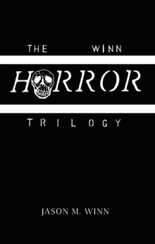 The Winn Horror Trilogy