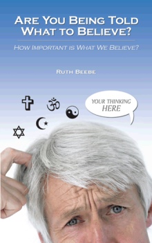 Are You Being Told What to Believe?