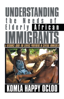 Understanding the Needs of Elderly African Immigrants
