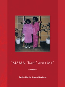 “MAMA, ‘Babe’ and Me”