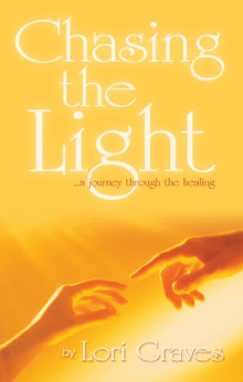 Chasing the Light