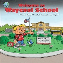 Welcome To Waycool School