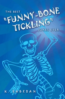 The Best "Funny-Bone Tickling" Jokes Ever