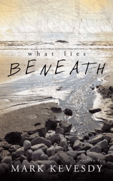 What Lies Beneath