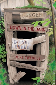 Down in the Dark