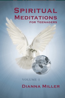 Spiritual Meditations for Teenagers - Volume 1