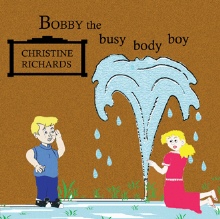 Bobby the Busy Body Boy