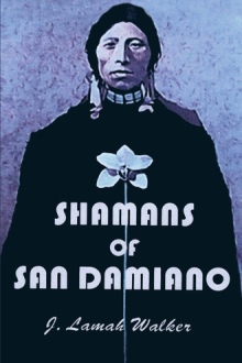 Shamans of San Damiano