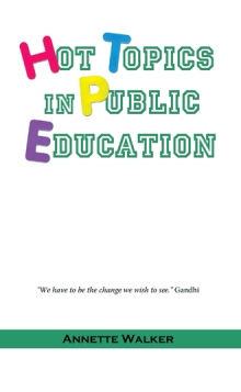 Hot Topics in Public Education