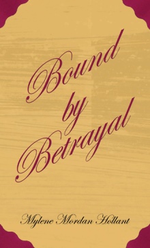 Bound by Betrayal