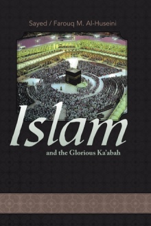 Islam and the Glorious Ka’abah