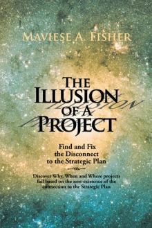 The Illusion of A Project