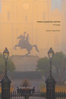 French Quarter Cantos