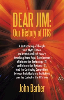 Dear Jim: Our History of ITIS