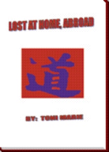 Lost At Home, Abroad