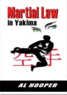 Martial Law in Yakima