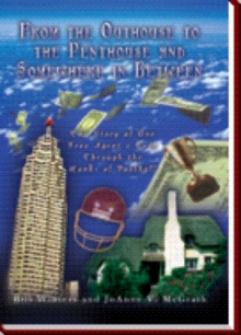 From the Outhouse to the Penthouse and Somewhere in Between