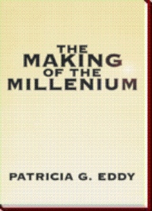 The Making of The Millenium