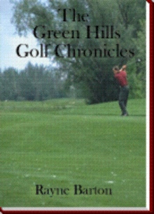 The Green Hill Golf Chronicles