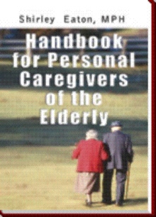 Handbook for Personal Caregivers of the Elderly