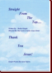 Straight from the Top... Thank You Jesus