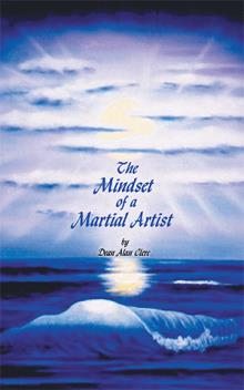 The Mindset of a Martial Artist