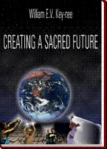 Creating a Sacred Future