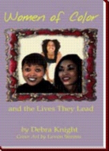 Women of Color and the Lives They Lead