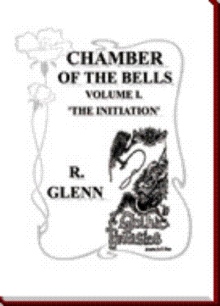 Chamber of the Bells - Volume I 'The Initiation'