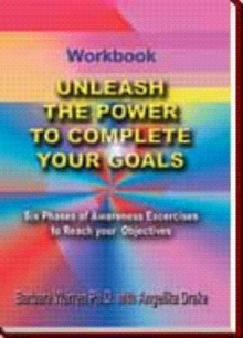 Unleash the Power To Complete Your Goals