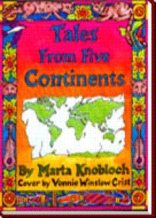Tales of Five Continents