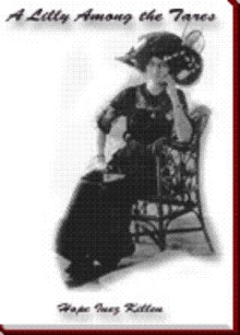 A Lilly Among the Tares