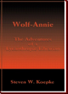 Wolf-Annie: The Adventures of a Lycanthropic Librarian