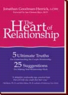 The Heart of Relationship: Five Ultimate Truths