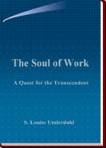 The Soul of Work