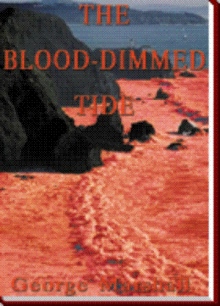 The Blood-Dimmed Tide