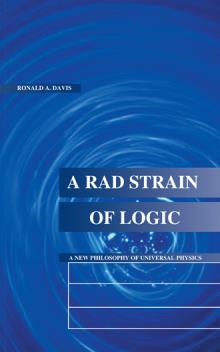 A RAD Strain of Logic