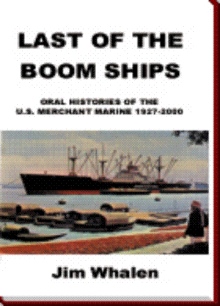 Last of the Boom Ships