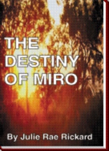 The Destiny of Miro