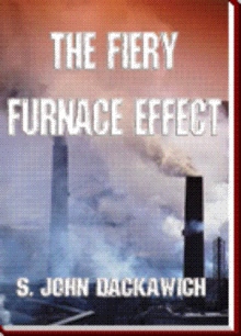 The Fiery Furnace Effect