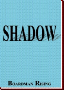 Shadow