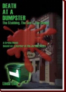 Death at a Dumpster