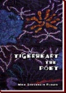 TIGERHEART the Poet