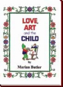 Love, Art and the Child