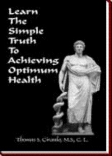 Learn The Simple Truth to Achieving Optimum Health