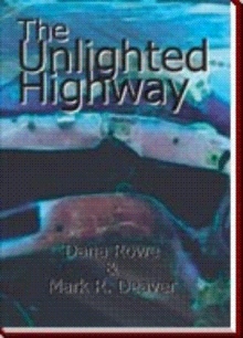 The Unlighted Highway