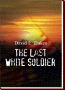 The Last White Soldier