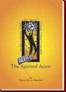 The Spirited Actor: Principles for a Successful Audition