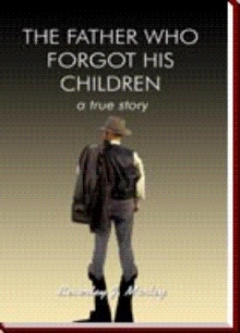 The Father Who Forgot His Children