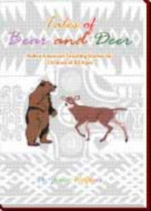 Tales of Bear and Deer